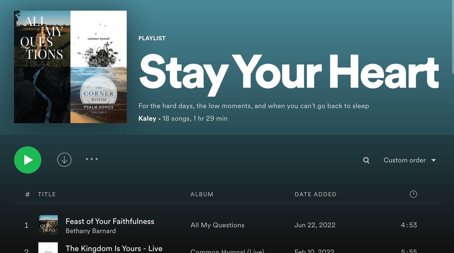 A screenshot of a spotify playlist, called "Stay Your Heart".